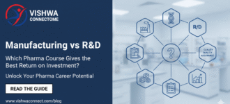 Manufacturing to R&D: Which Pharma Course Gives the Best Return on Investment?